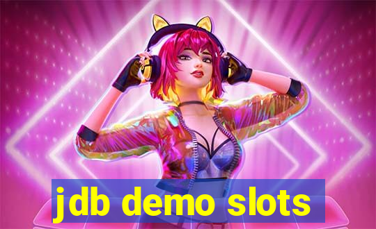 jdb demo slots